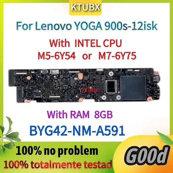 Дънна платка NM-A591.За Lenovo Ideapad Yoga 900s-12isk висок клас дънна платка за лаптоп.С процесор M5-6Y54, M7-6Y75 и 8 GB оперативна памет