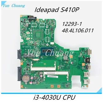 12293-1 48.4L106.011 дънна платка за лаптоп Lenovo S410P LS41P дънна платка с процесор i3-4010U/4030U UMA DDR3 100% тестова работа