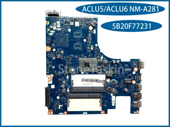 Оригиналната дънна Платка 5B20F77231 за лаптоп lenovo G50-45 ACLU5/ACLU6 NM-A281 DDR3 100% Напълно тестван