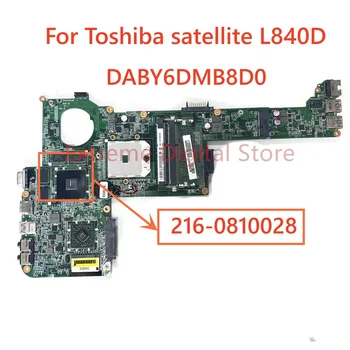 Лаптоп Toshiba Satellite L840D дънна платка DABY6DMB8D0 216-0810028 DDR3 100% тествана, работи изцяло