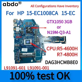 DAG3HCMB8E0.За дънната платка на лаптоп HP 15-EC1008CA 15-ЕО.L91091-601 L91091-001.Процесор R5-4600H.Графичен процесор GTX1050 3 GB или N19M-Q3-A1