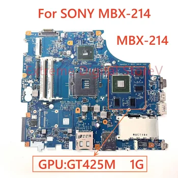 За лаптоп ONY MBX-214 дънна платка MBX-214 с графичен процесор: GT425M 1G DDR4 100% тествана, работи изцяло