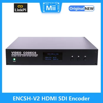 [ENCSH-V2] HDMI SDI енкодер декодер 4K 1080P NDI HX SRT RTMP RTSP отразяване на живо на IPCam