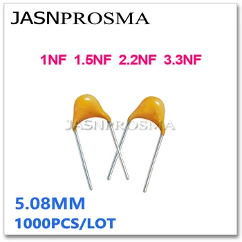 JASNPROSMA CT4 стъпка 5,08 mm Монолитна керамичен кондензатор 1000ШТ 50V 1NF 1,5 NF 2,2 NF 3,3 NF 10% K 20% M 102 152 222 332 